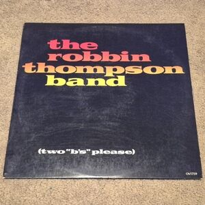 The Robbin Thompson Band 'two "b's" please' Vinyl Record